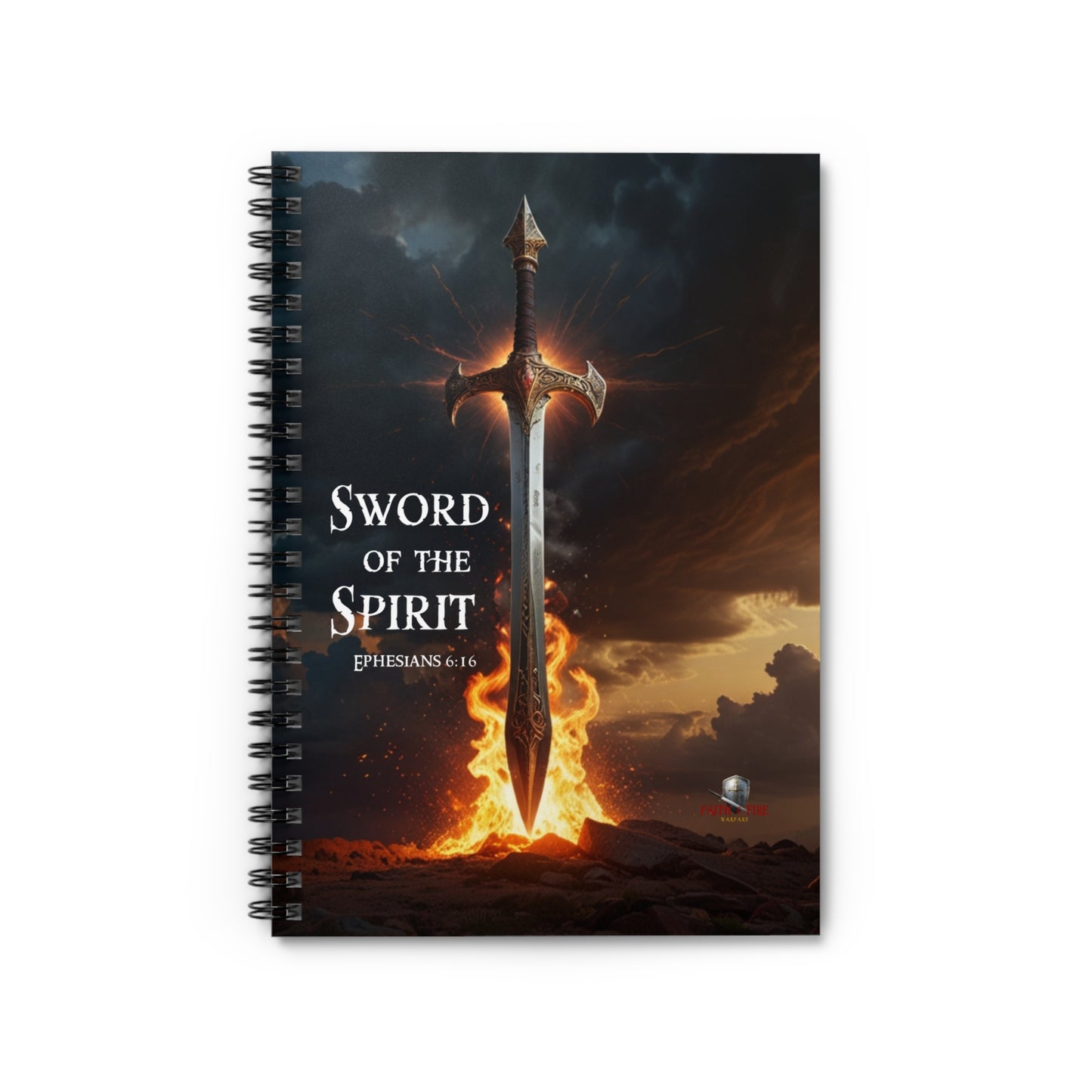 "Sword of the Spirit" Ephesians 6:16 Spiritual Warfare Armor Spiral Notebook - Ruled Line