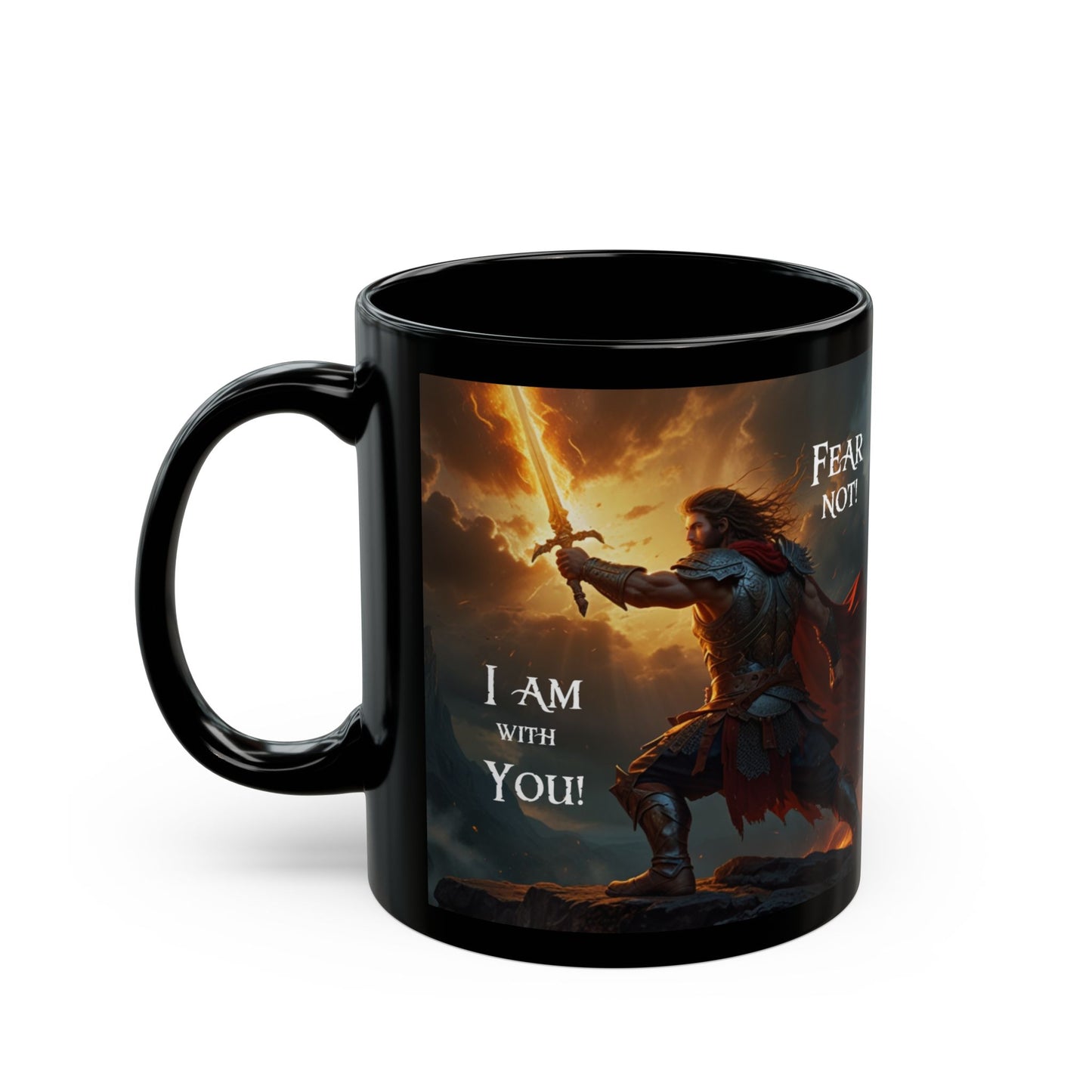 "Fear Not I Am With You" Isaiah 41:10 Scripture Ceramic Black Mug