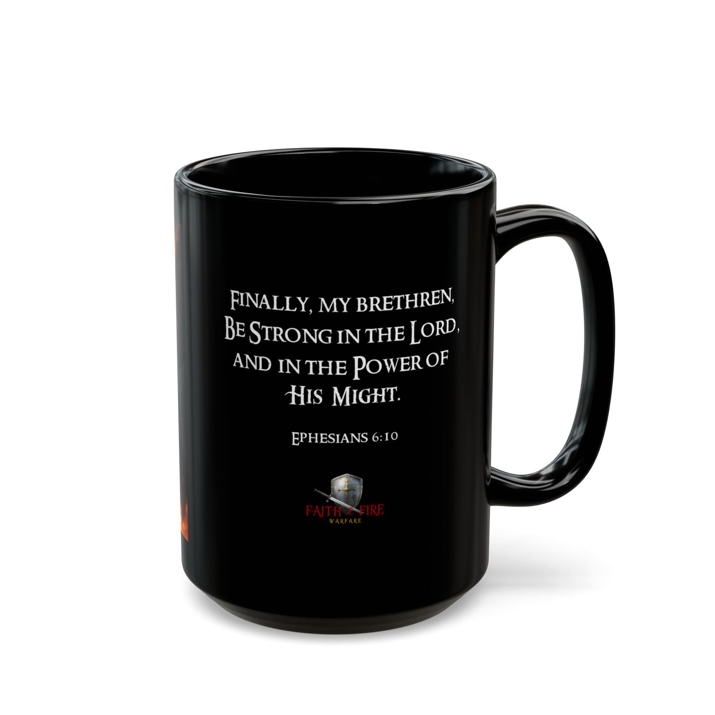 "Go To War" Ephesians 6:10 Scripture Ceramic Black Mug