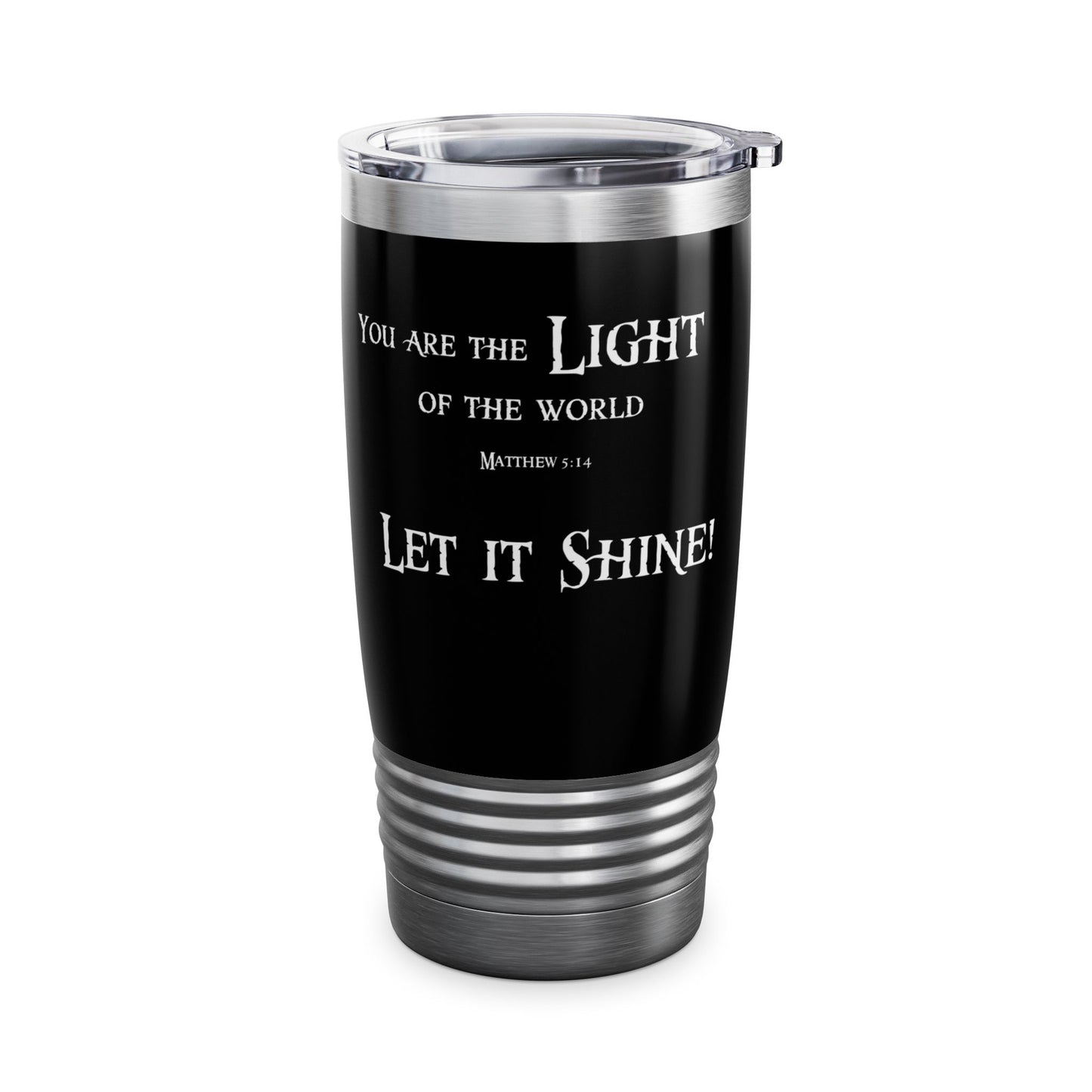 "Light of the World" Matthew 5:14 Ringneck Tumbler, 20oz