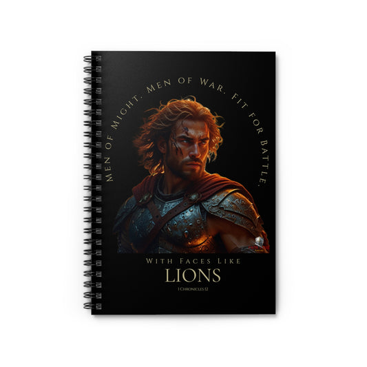 Men of Might, Men of War, Faces like Lions" Spiritual Warfare Spiral Notebook - Ruled Line