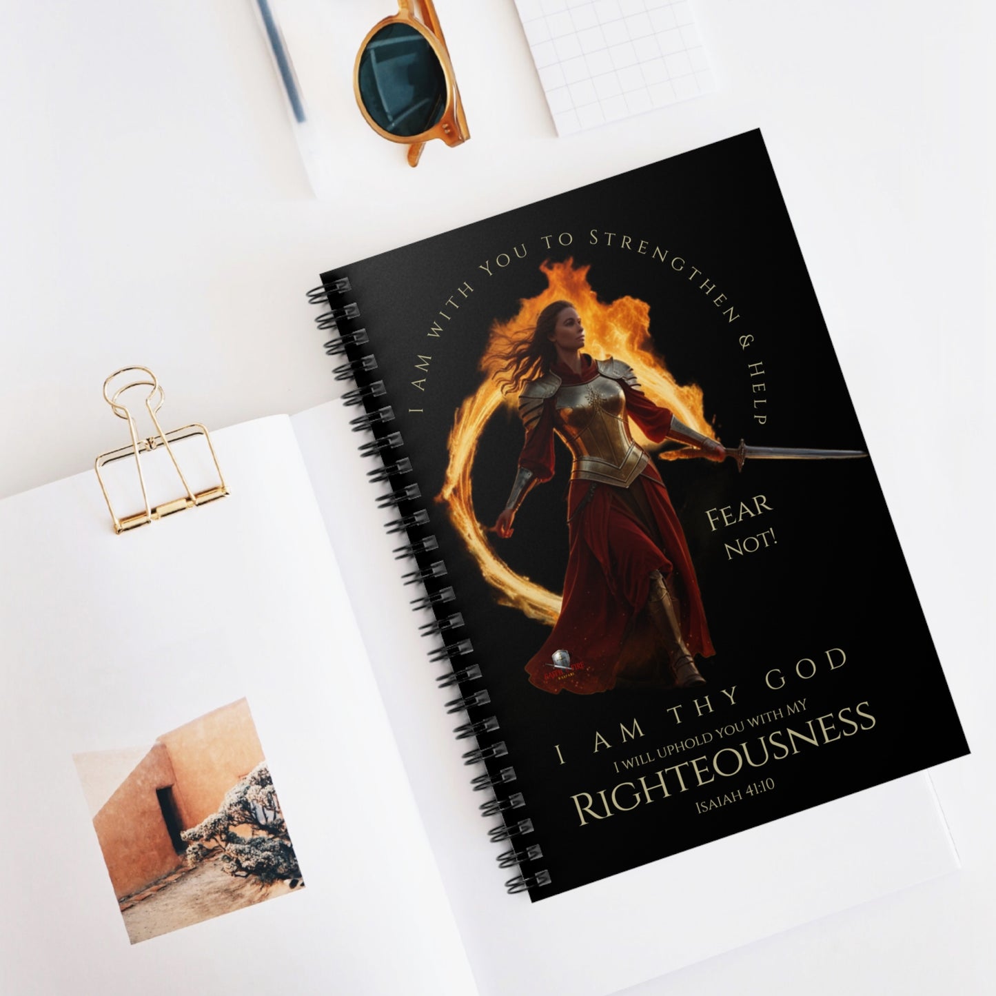 "Fear Not! I Am Thy GOD" Isaiah 41:10 Warrior Women Spiral Notebook - Ruled Line