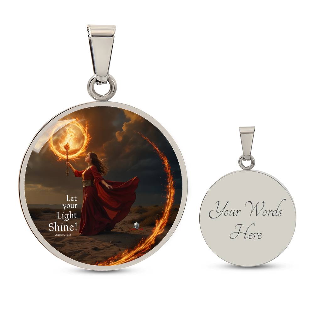 "Let Your Light Shine" Matthew 5:16 Stunning Circle Pendant, Personalized