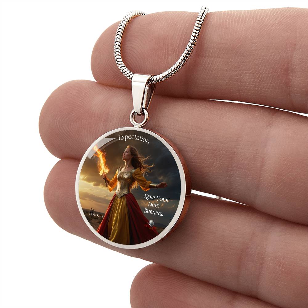 Expectation: Keep Your Light Burning! Luke 12:35 Warrior Women Circle Pendant