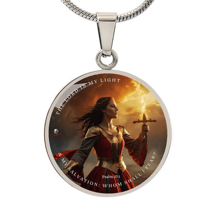 "The Lord is My Light" Psalm 27:1 Warrior Woman Pendant