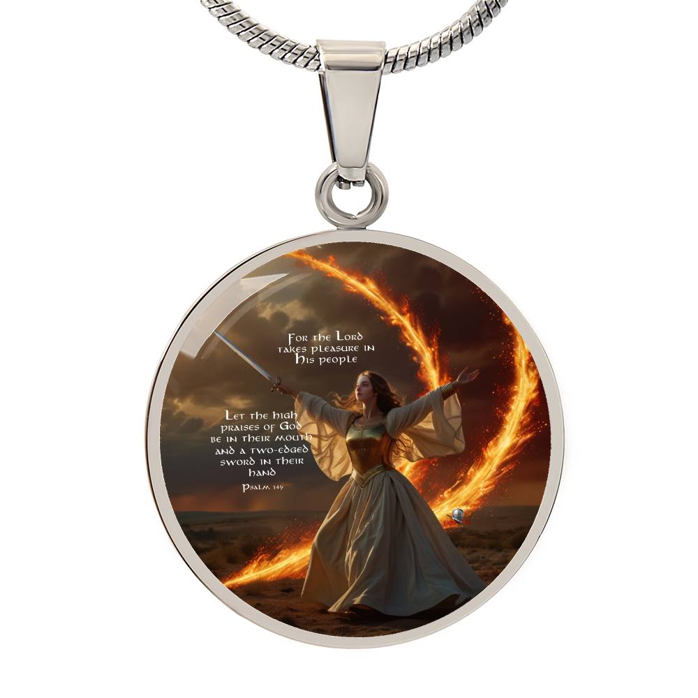 "High Praises of GOD" Psalm 149 Faith & Fire Warfare Circle Pendant