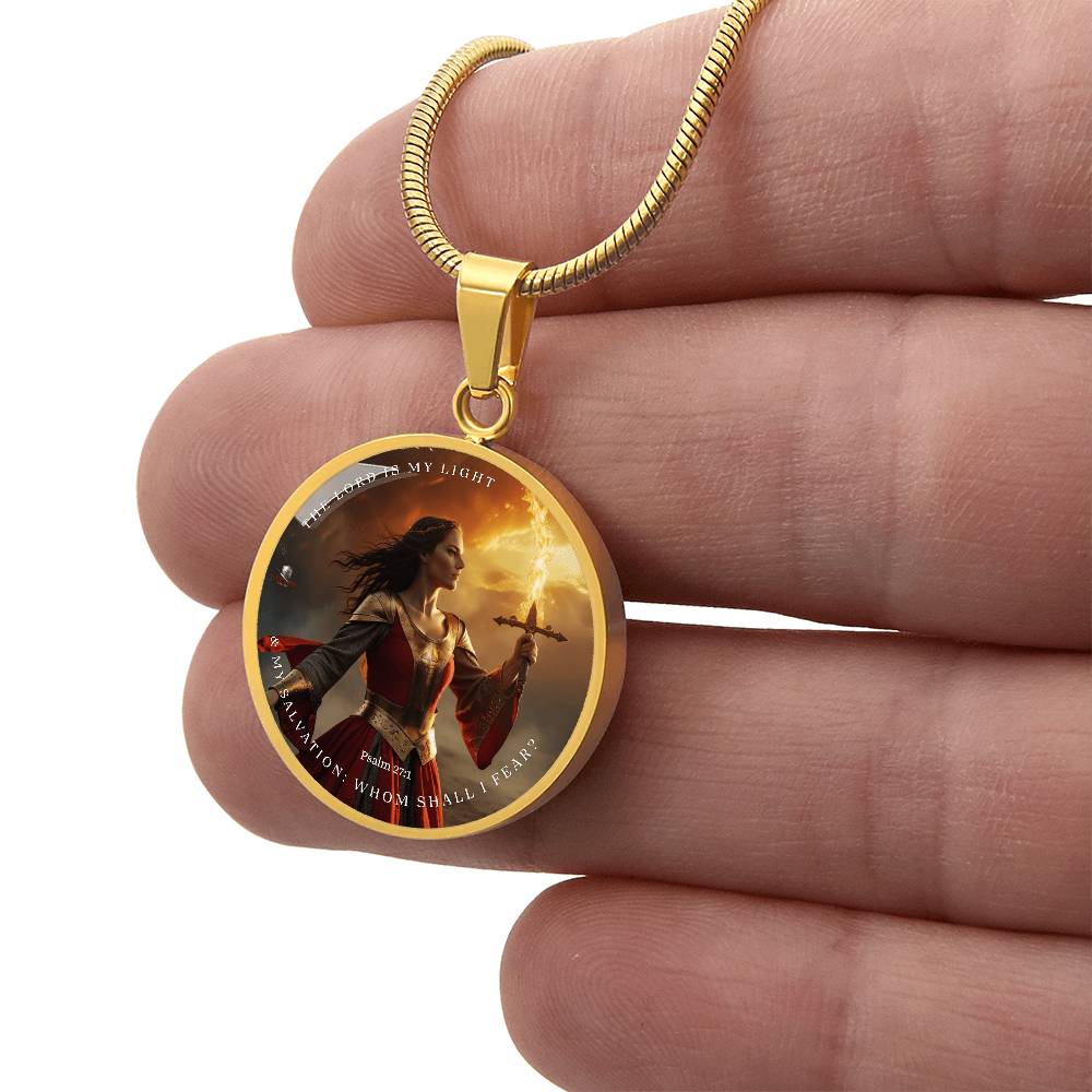 "The Lord is My Light" Psalm 27:1 Warrior Woman Pendant