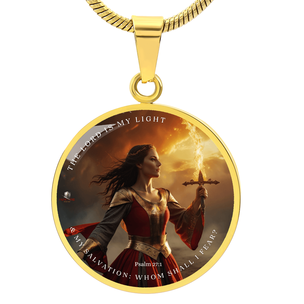 "The Lord is My Light" Psalm 27:1 Warrior Woman Pendant