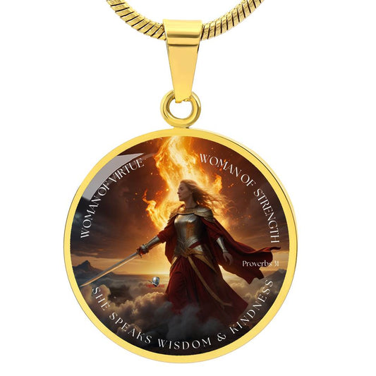 Woman of Virtue; Proverbs 31 Warrior Women Circle Pendant Necklace